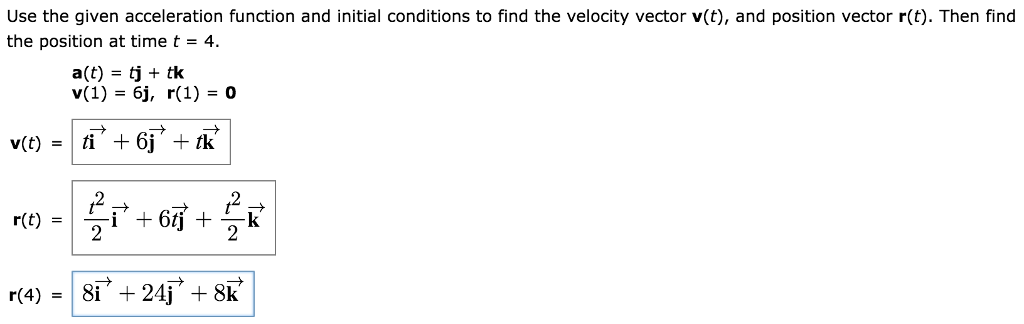 solved-use-the-given-acceleration-function-and-initial-chegg