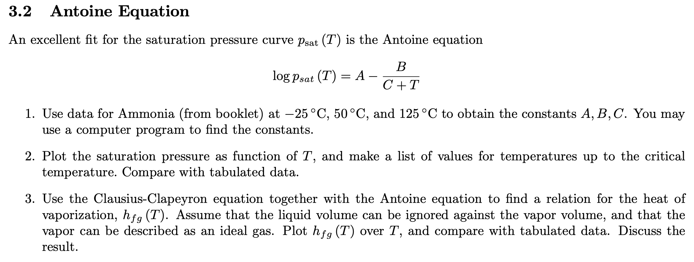 Solved 3.2 Antoine Equation An excellent fit for the | Chegg.com