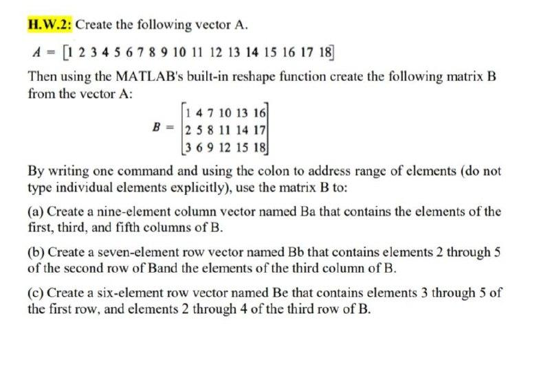 Solved H.W.2 Create the following vector A. A 1 2 3 4 5