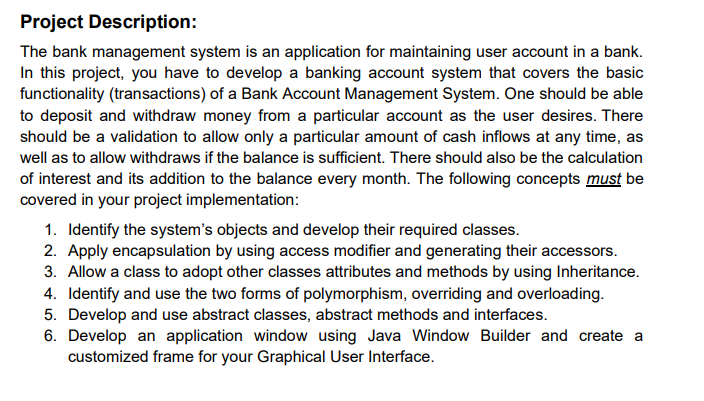Solved Project Description: The bank management system is an | Chegg.com