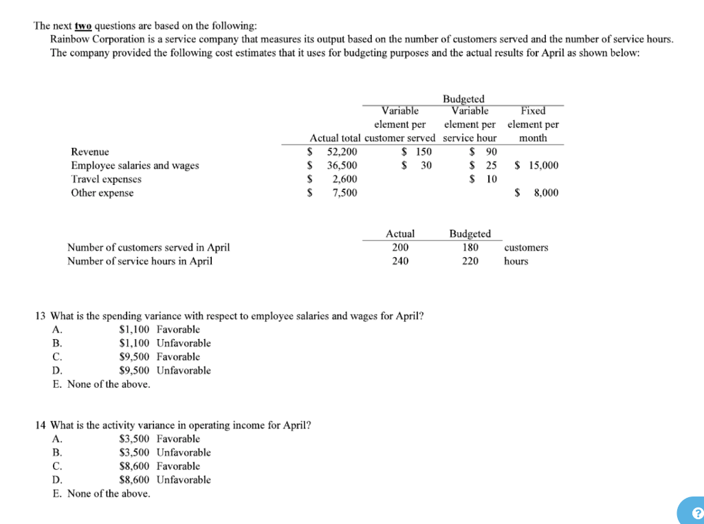 Solved The next two questions are based on the following: | Chegg.com