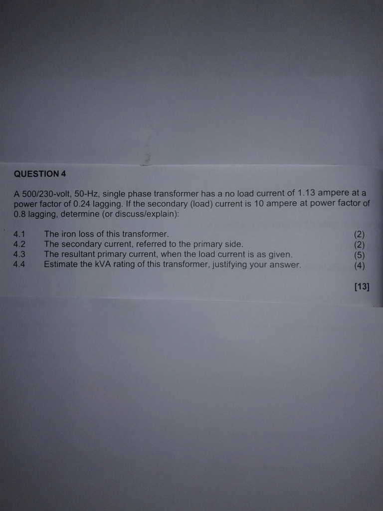 Solved QUESTION 4 A 500/230-volt, 50-Hz, single phase | Chegg.com