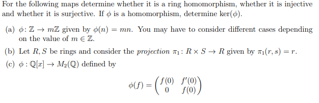 Solved For the following maps determine whether it is a ring | Chegg.com