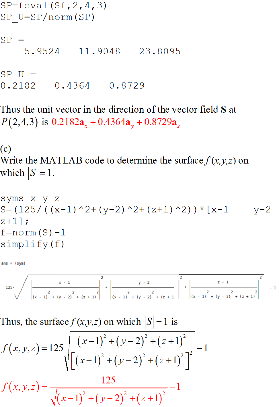 D1 2 A Vector Field S Is Expressed In Rectangular Coordinates As S 125 X 1 2 Y 2 2 Z 1 X 1 Ax Y 2 Ay 2 1 A A Evaluate S At