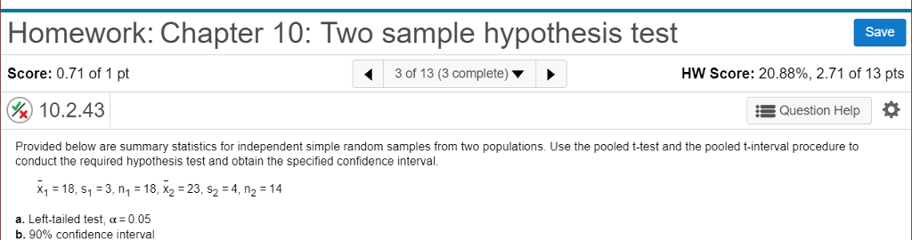 Solved Homework: Chapter 10: Two sample hypothesis test Save | Chegg.com