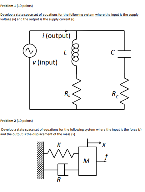 Solved Problem 1 (10 points) Develop a state space set of | Chegg.com