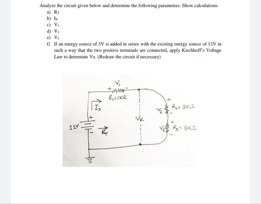 Solved Analyze the circuit given below and determine the | Chegg.com