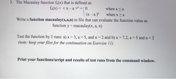 Solved 3. The Macaulay function fn(x) that is defined as | Chegg.com
