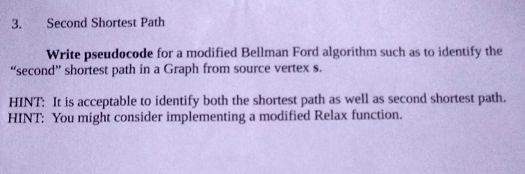 Solved Second Shortest Path 3. Write pseudocode for a | Chegg.com