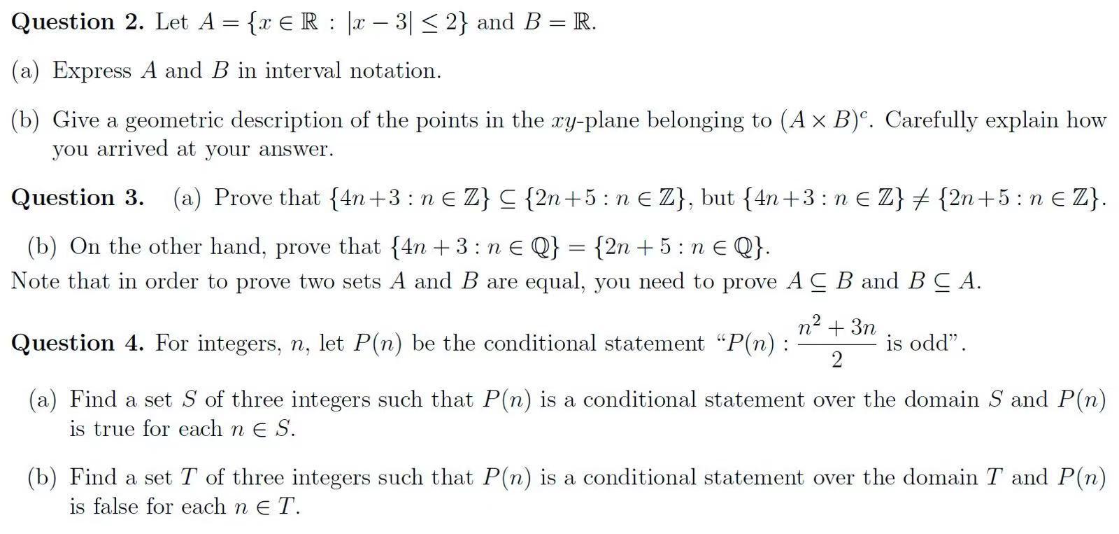 Solved Question 2. Let A = {x ER : [x – 31