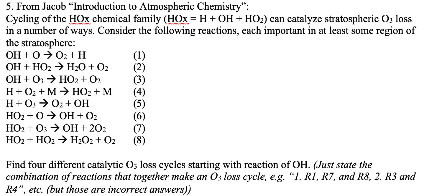 Solved 5. From Jacob “Introduction to Atmospheric | Chegg.com
