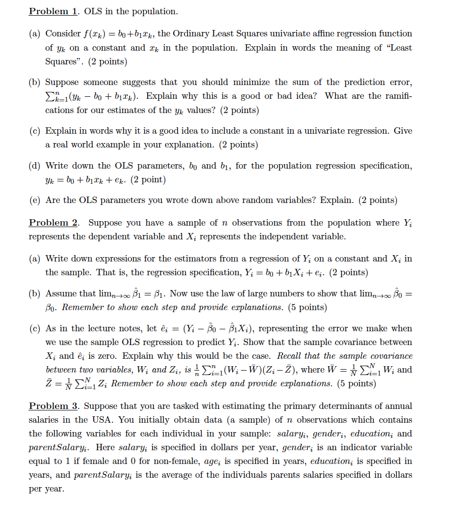 Solved Problem 1 Ols In The Population A Consider F X Chegg Com