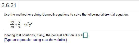 Solved X) 2.6.17 dy Use the method for solving equations | Chegg.com