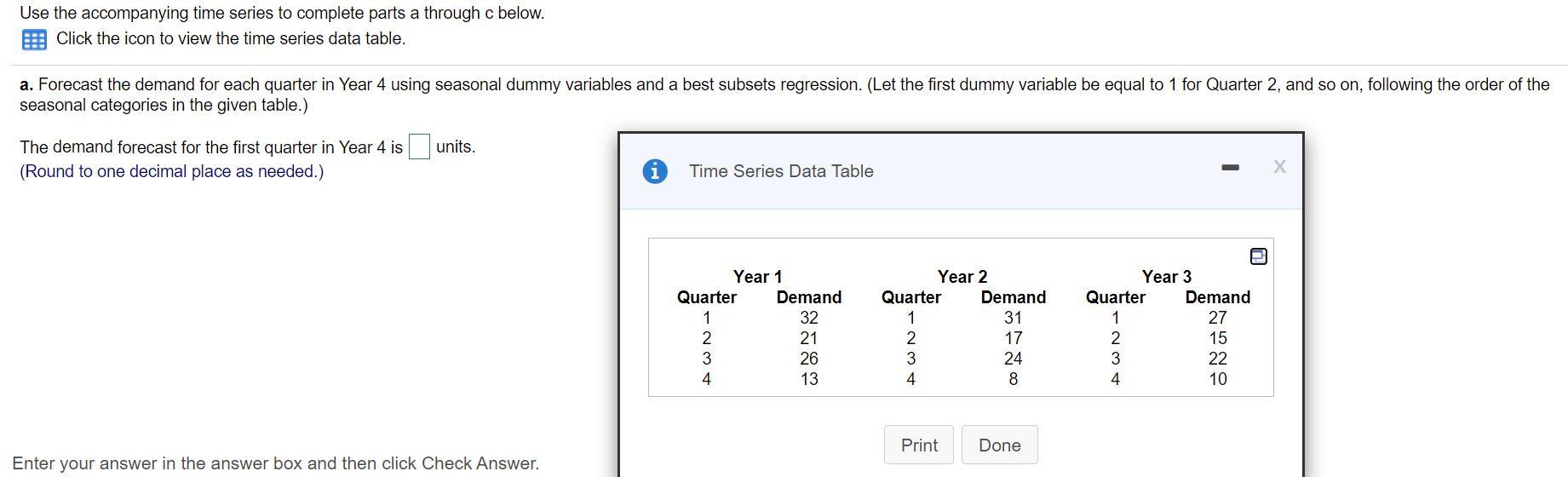 Solved Use the accompanying time series to complete parts a | Chegg.com