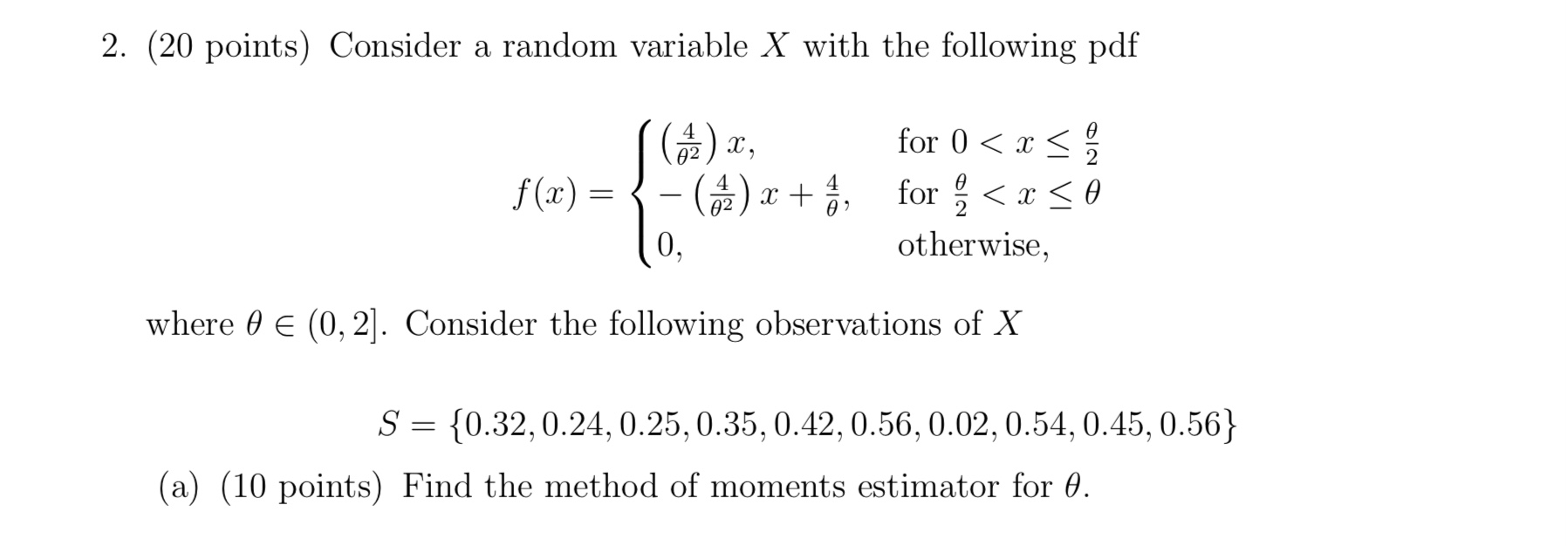 Solved 2. (20 points) Consider a random variable X with the | Chegg.com