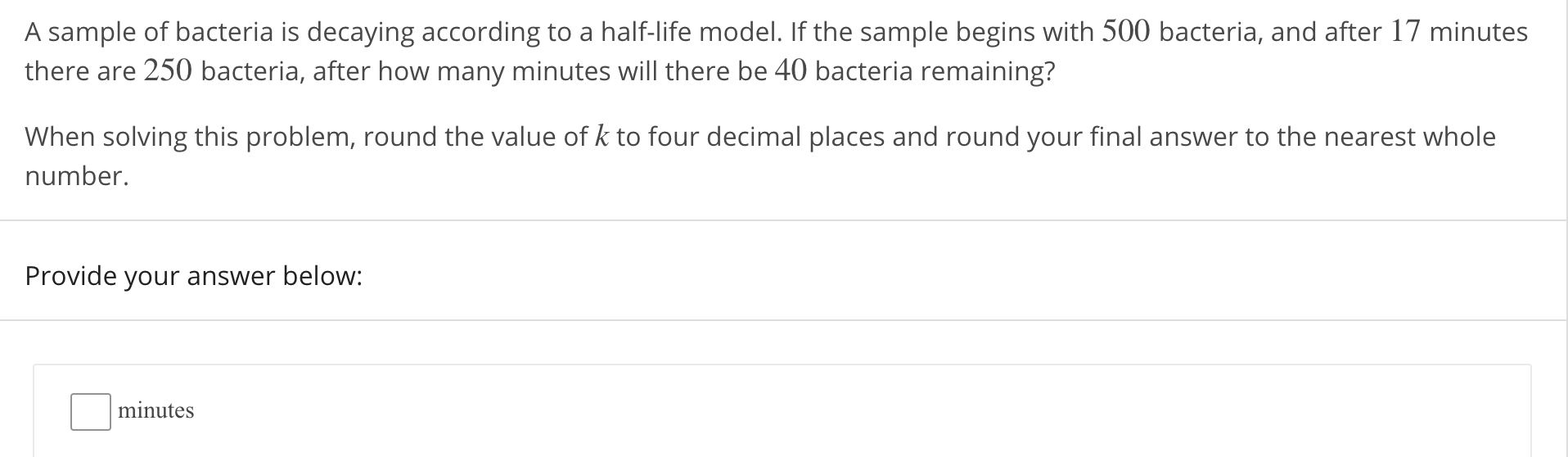 Solved A sample of bacteria is decaying according to a | Chegg.com