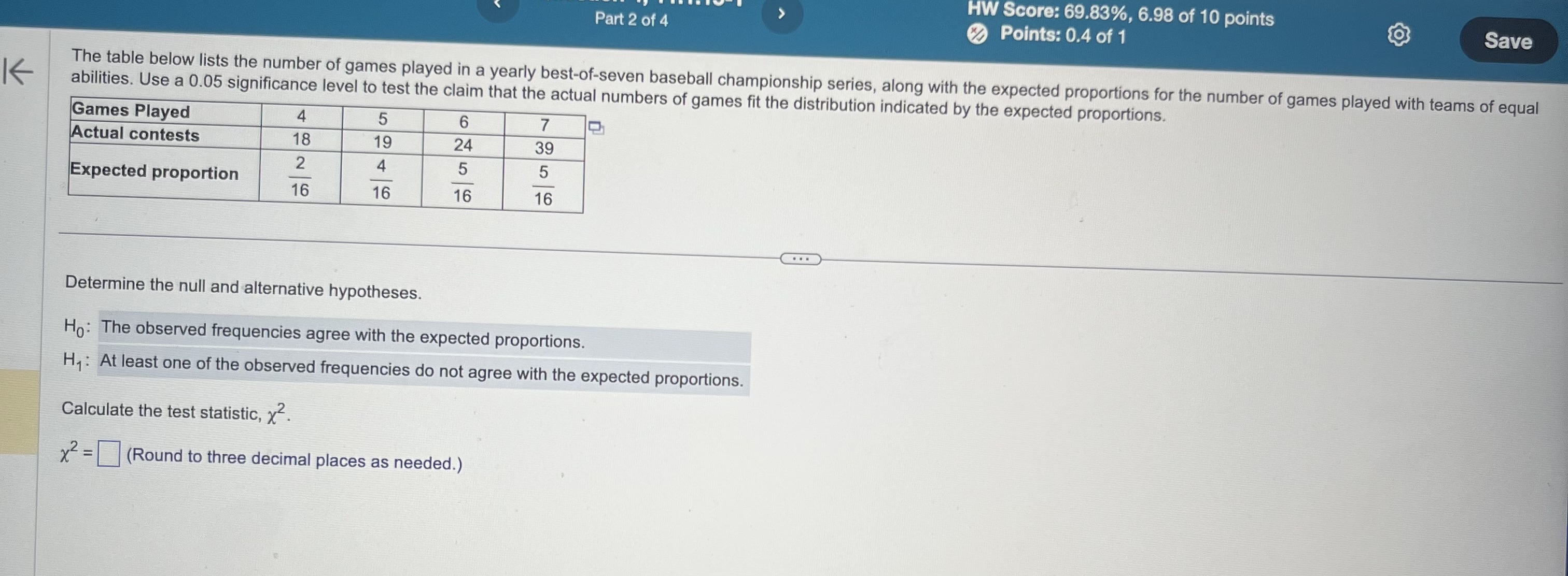 Solved The Table Below Lists The Number Of Games Played In A | Chegg.com