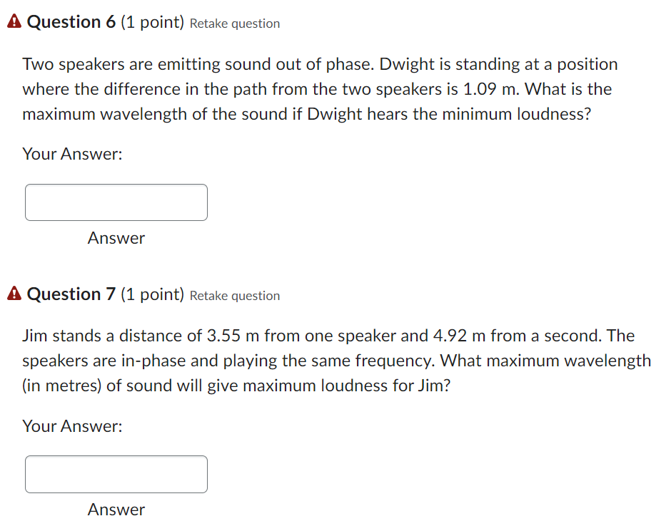 Solved Two speakers are emitting sound out of phase. If the