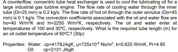 Solved A counterflow, concentric tube heat exchanger is used | Chegg.com