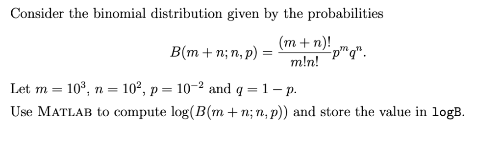 Solved Consider the binomial distribution given by the | Chegg.com