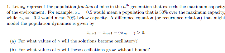 Solved 1. Let xn represent the population fraction of mice | Chegg.com