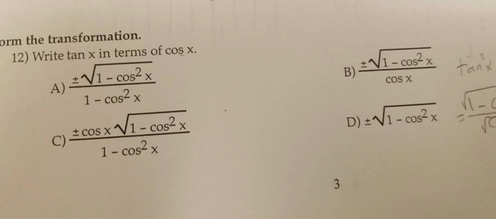 Solved orm the transformation. 12) Write tan x in terms of | Chegg.com