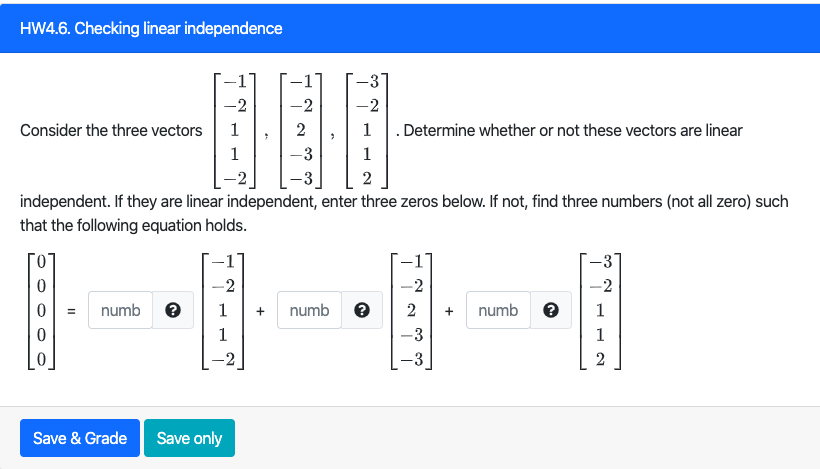 Solved Consider the three vectors . Determine whether or not