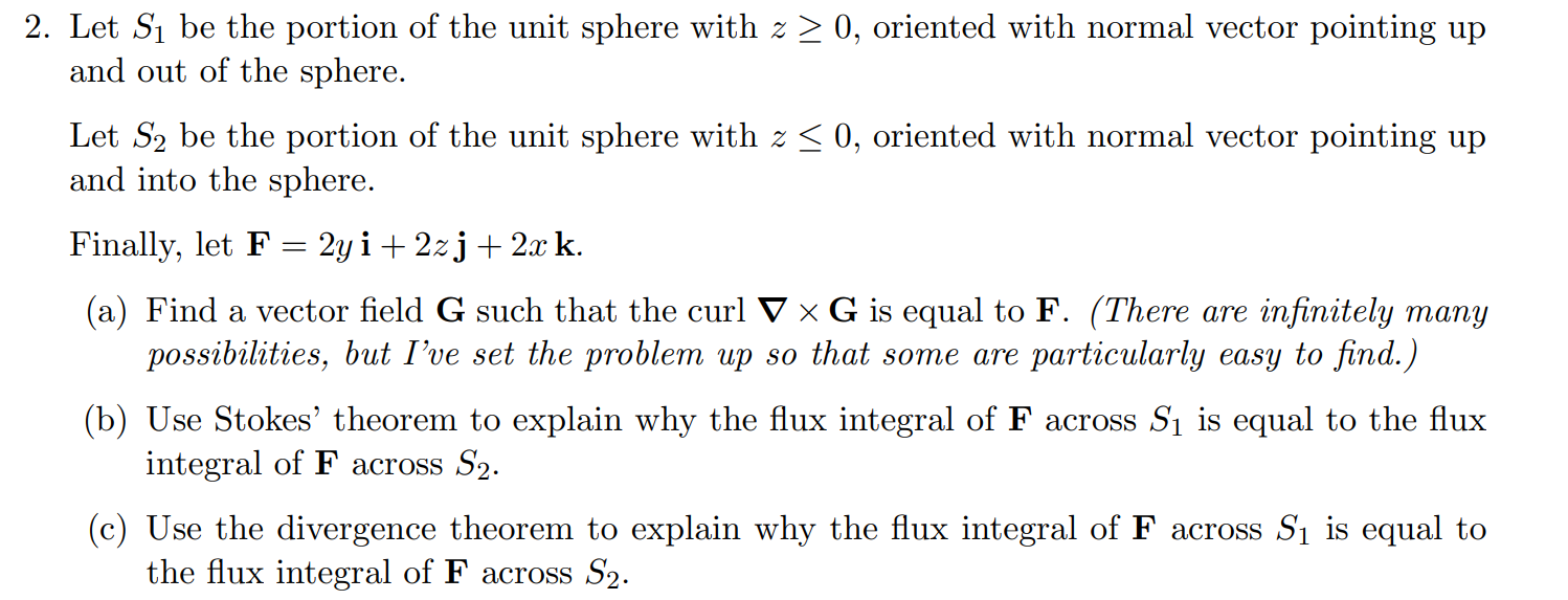Let S1 be the portion of the unit sphere with z≥0, | Chegg.com
