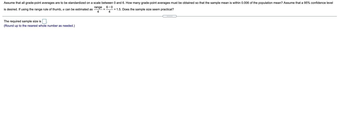 Solved Assume that all grade-point averages are to be | Chegg.com