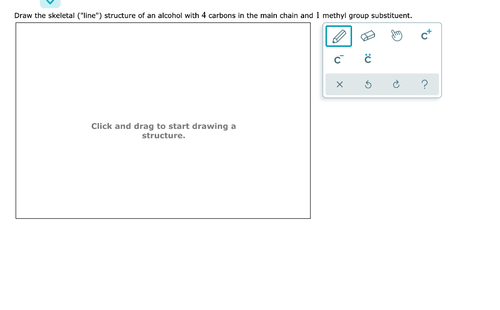 Solved Draw The Skeletal ("line") Structure Of An Alcohol | Chegg.com