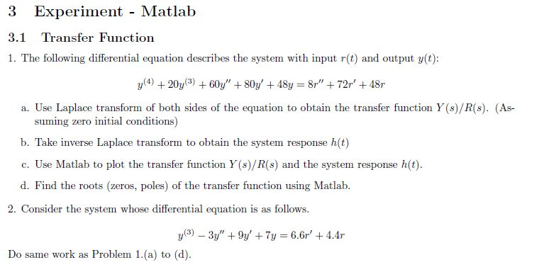 Solved 3 Experiment Matlab 3.1 Transfer Function 1. The | Chegg.com