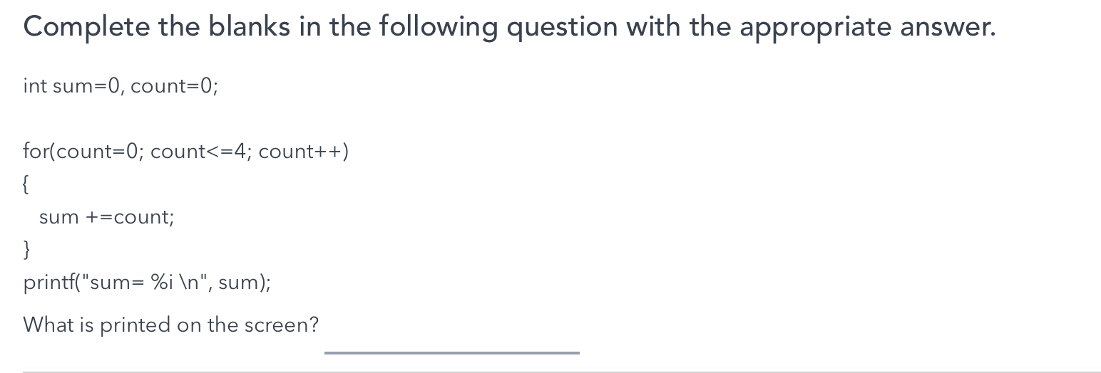 Solved Complete The Blanks In The Following Question With | Chegg.com