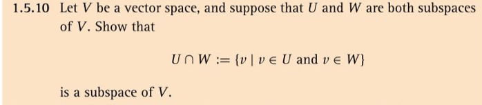 Solved 1.5.10 Let V be a vector space, and suppose that U | Chegg.com