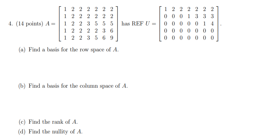 Solved 1 2 2 2 2 2 21 1 2 2 2 2 2 2 4. (14 points) A= | 1 2 | Chegg.com