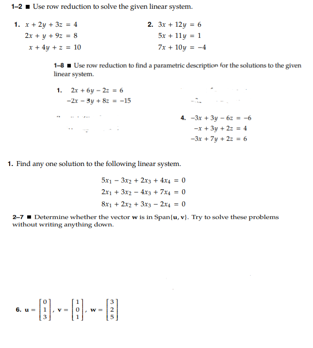 Solved 1 2 Use row reduction to solve the given linear Chegg