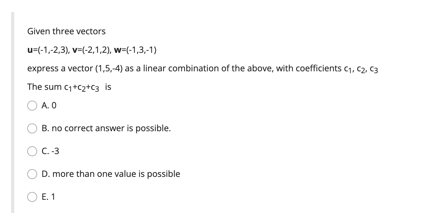 Solved Given Three Vectors | Chegg.com