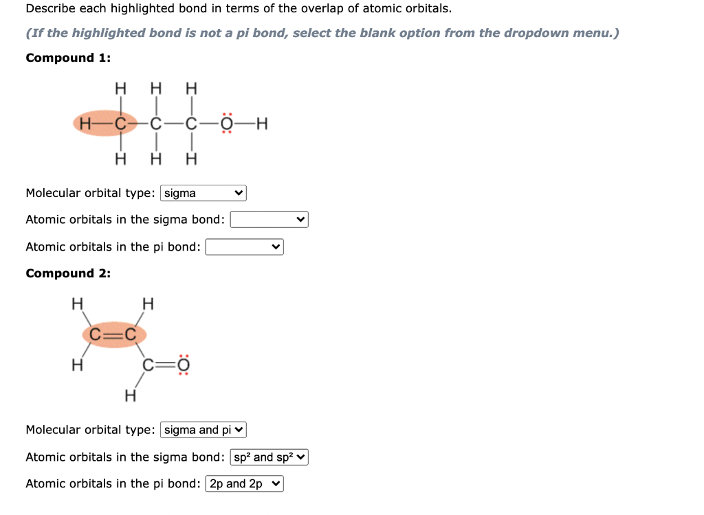 Solved Describe each highlighted bond in terms of the | Chegg.com