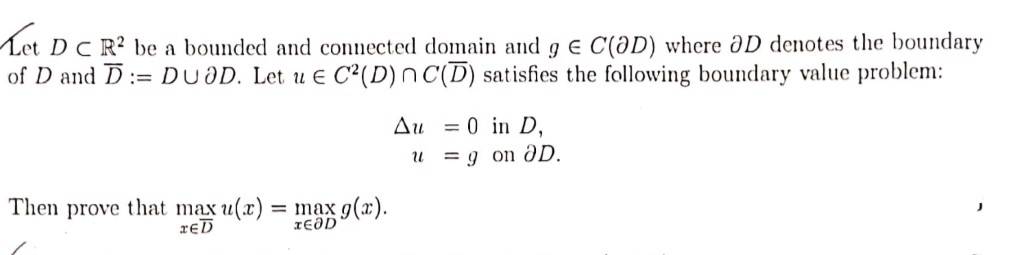 Solved Let DC R2 be a bounded and connected domain and 9 E | Chegg.com