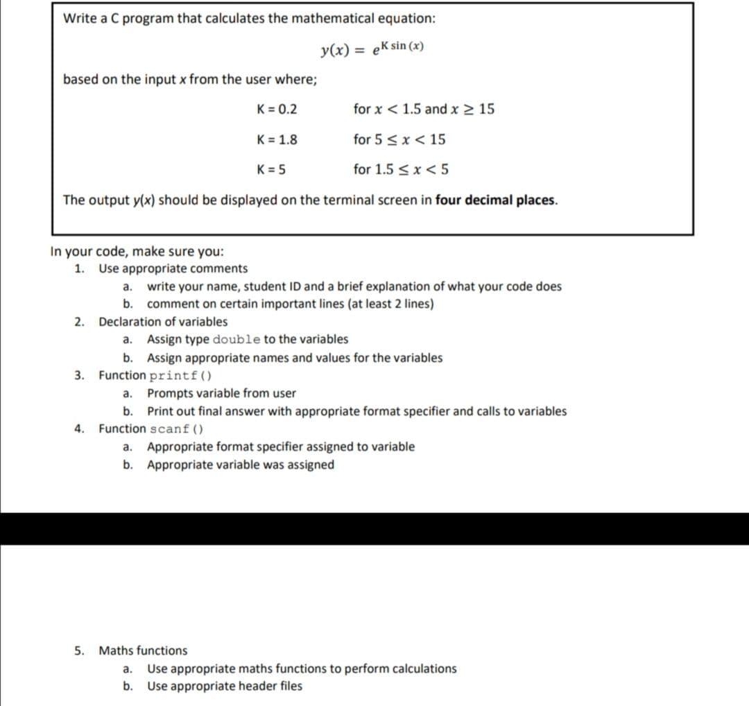 Solved Write a C program that calculates the mathematical | Chegg.com
