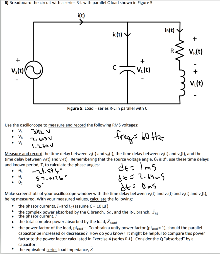 Solved 6 Breadboard The Circuit With A Series R L With P Chegg Com