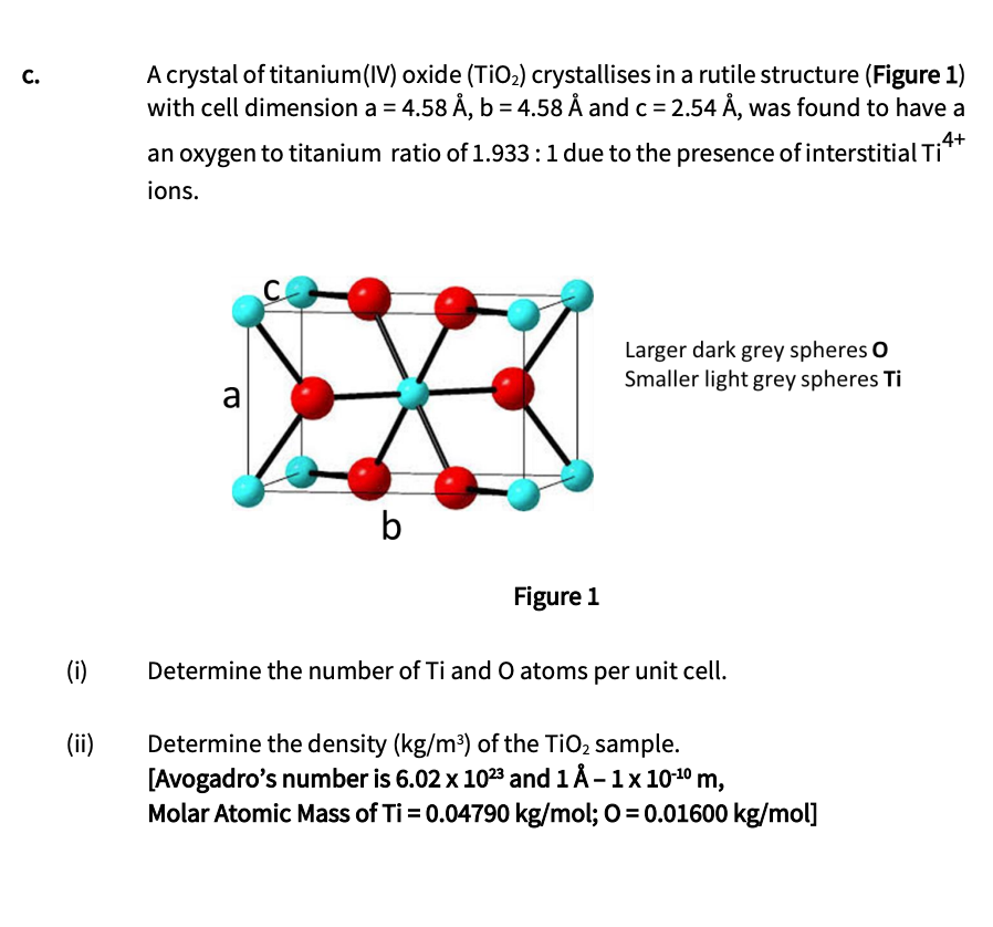 Solved c. A crystal of titanium(IV) oxide (TiO2) | Chegg.com