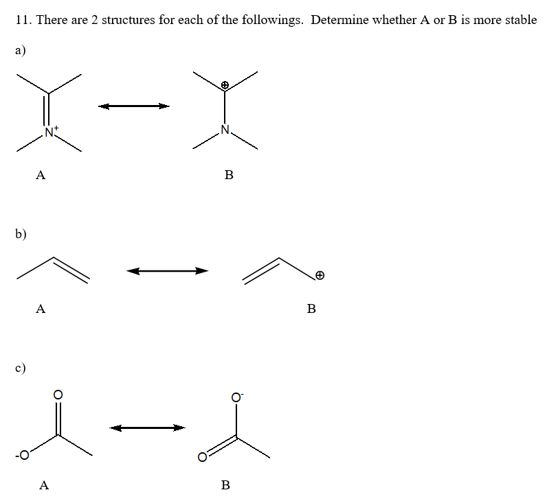 Solved 11. There are 2 structures for each of the | Chegg.com