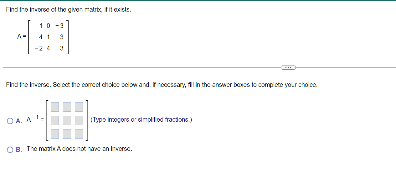 Solved Find the inverse of the given matrix, if it exists. 1 | Chegg.com