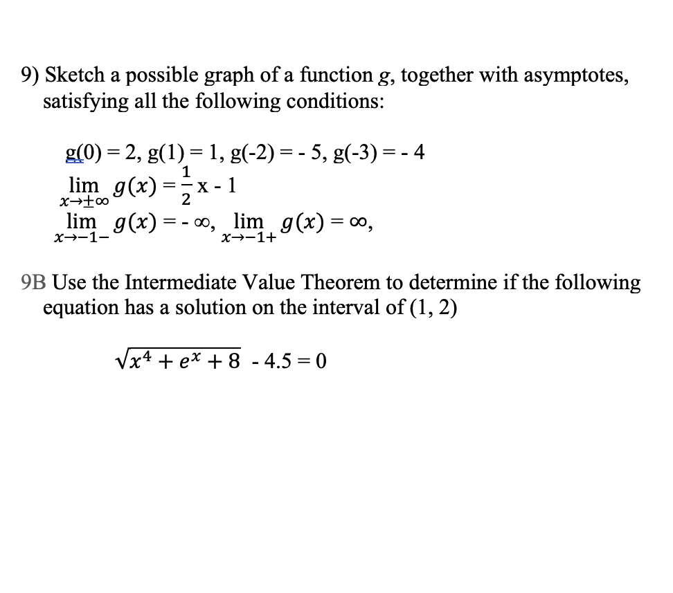 Solved 9) Sketch a possible graph of a function g, together | Chegg.com