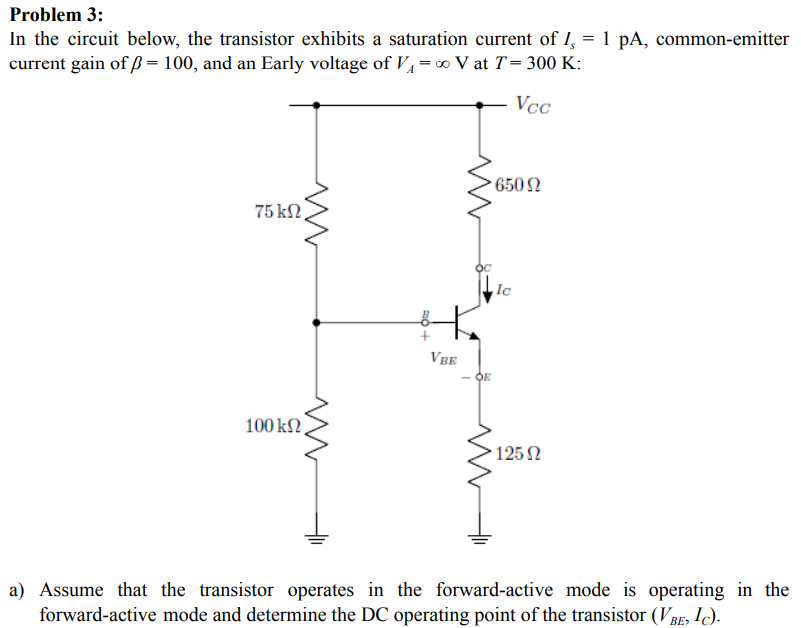 Solved In the circuit below, the transistor exhibits a | Chegg.com