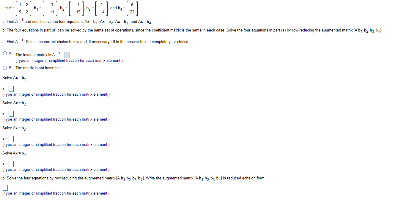 Solved 1 6 Let A= B = B2 = Bz = And B4 = 5 12 - 15 -4 22 A. | Chegg.com