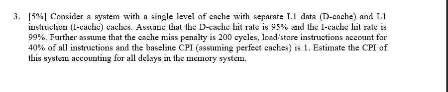 Solved 3. [5%] Consider a system with a single level of | Chegg.com