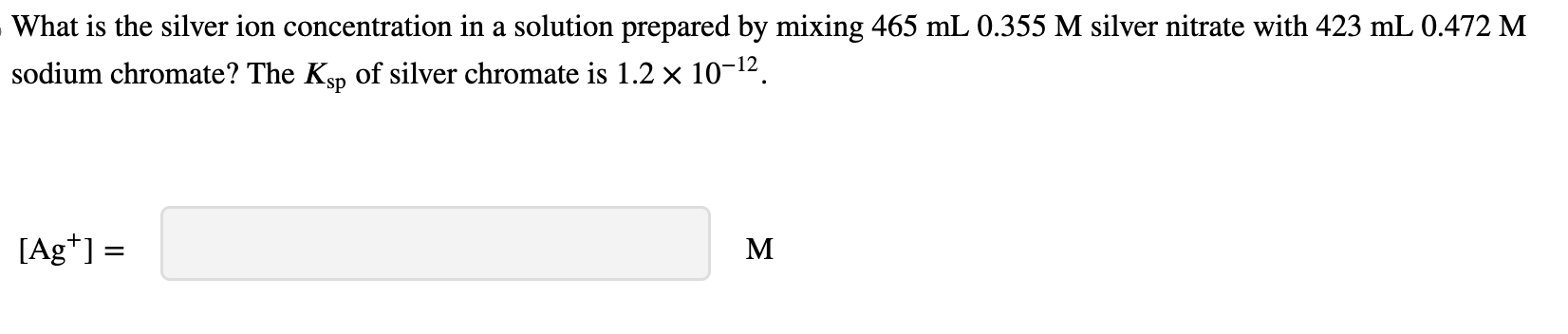 Solved What is the silver ion concentration in a solution | Chegg.com