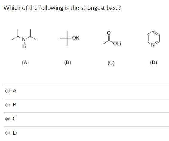 Solved Which of the following is the strongest base? A | Chegg.com
