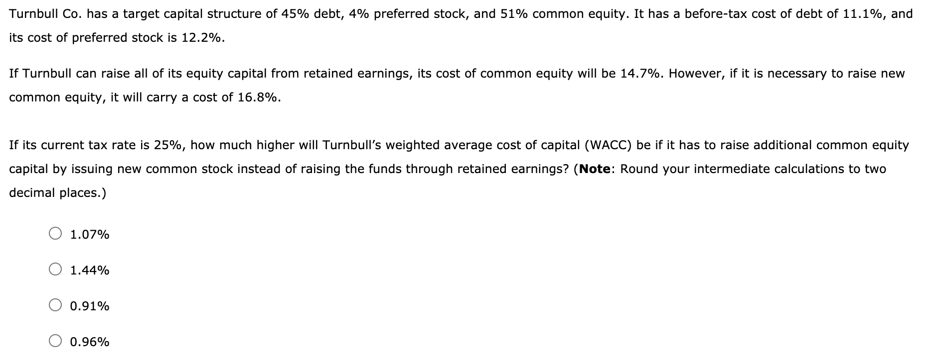 Solved Turnbull Co. is considering a project that requires | Chegg.com